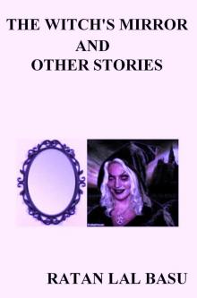 The Witch's Mirror And Other Stories