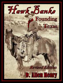 Hawk Banks - Founding Texas