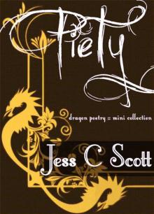 Piety (Dragon poems, mini collection)