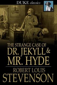 Dr. Jekyll and Mr. Hyde