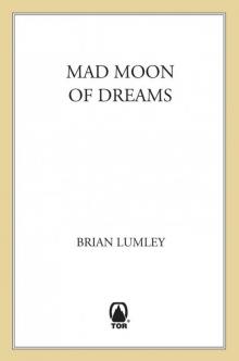 Mad Moon of Dreams