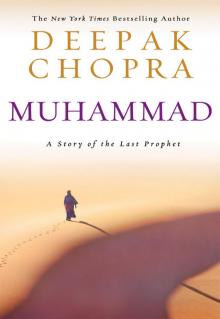 Muhammad: A Story of the Last Prophet