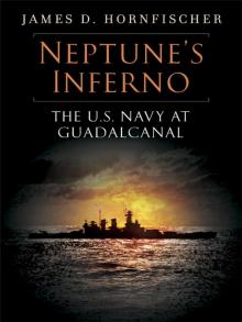 Neptune's Inferno: The U.S. Navy at Guadalcanal