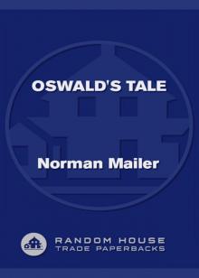 Oswald's Tale: An American Mystery