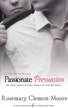 Passionate Persuasion