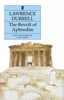 The Revolt of Aphrodite:  Tunc  and  Nunquam