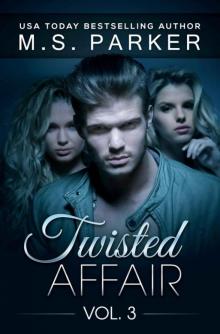 Twisted Affair Vol. 3