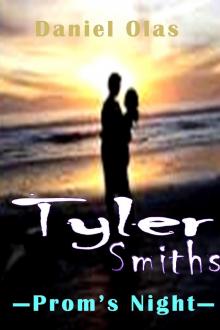 Tyler Smiths: Prom's Night