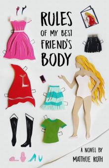 Rules of My Best Friend's Body
