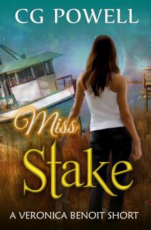 Miss Stake