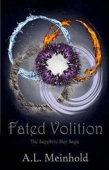 Fated Volition: The Sapphire Star Saga