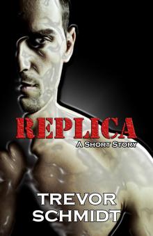 Replica: A Short Story