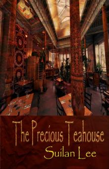 The Precious Teahouse