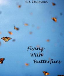 Flying With Butteflies