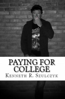 Paying for College - The Novel