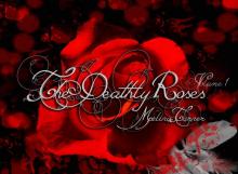 The Deathly-Roses Volume 1