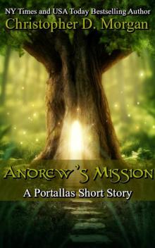 Andrew's Mission - A Portallas short story