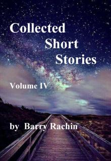 Collected Short Stories: Volume IV