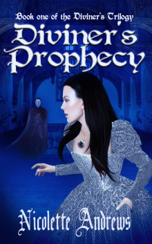 Diviner's  Prophecy (A Historical Romance Fantasy Series)