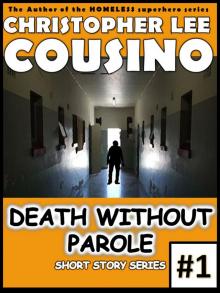 Death Without Parole #1