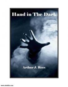 The Hand in the Dark