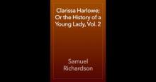 Clarissa Harlowe; or the history of a young lady — Volume 2