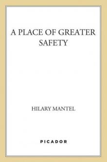 A Place of Greater Safety
