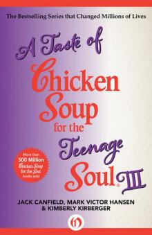 A Taste of Chicken Soup for the Teenage Soul III
