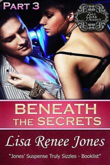 Beneath the Secrets Part 3