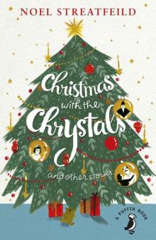 Christmas With the Chrystals Other Stories