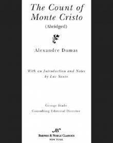 Count of Monte Cristo (abridged) (Barnes & Noble Classics Series)