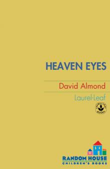 Heaven Eyes