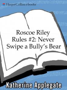 Never Swipe a Bully's Bear