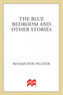 The Blue Bedroom: & Other Stories