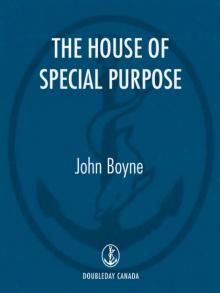 The House of Special Purpose