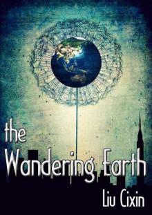 The Wandering Earth