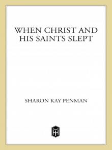 When Christ and His Saints Slept