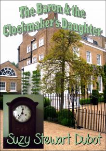 The Baron & the Clockmaker's Daughter