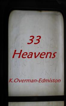 33 Heavens