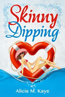 Skinny Dipping