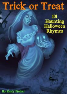 Trick or Treat: 101 Haunting Halloween Rhymes