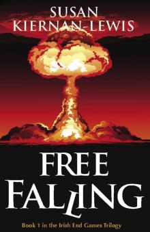 Free Falling, Book 1 of the Irish End Games