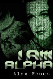 I Am Alpha