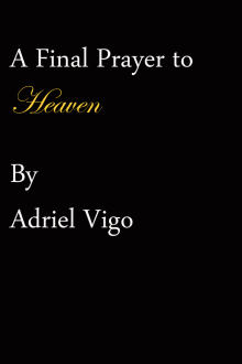 A Final Prayer to Heaven