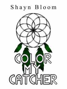 Color My Catcher:  Newcomer Trilogy Short Story