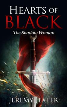 Hearts of Black: The Shadow Woman