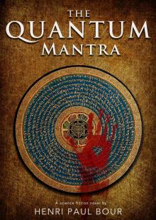 The Quantum Mantra