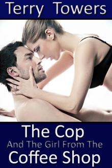 The Cop And The Girl From The Coffee Shop