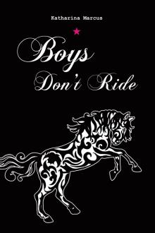 Boys Don't Ride