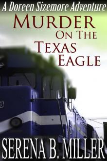 Murder On The Texas Eagle